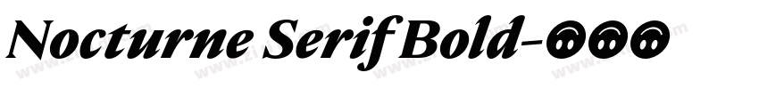 Nocturne Serif Bold字体转换